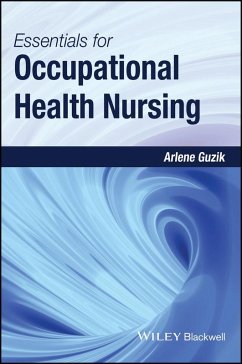 Essentials for Occupational Health Nursing (eBook, PDF) - Guzik, Arlene