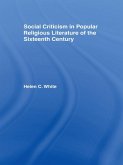 Social Criticism in Popular Religious Literature of the Sixteenth Century (eBook, ePUB)
