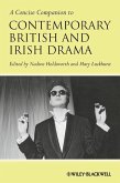 A Concise Companion to Contemporary British and Irish Drama (eBook, ePUB)