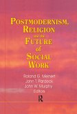 Postmodernism, Religion, and the Future of Social Work (eBook, ePUB)
