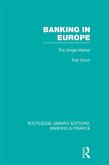 Banking in Europe (RLE Banking & Finance) (eBook, PDF)