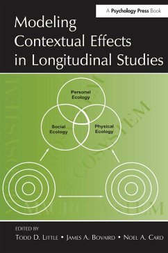 Modeling Contextual Effects in Longitudinal Studies (eBook, ePUB)