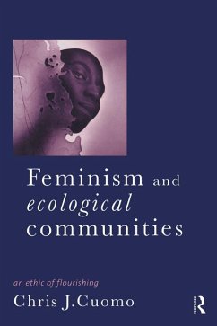 Feminism and Ecological Communities (eBook, PDF) - Cuomo, Christine