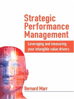 Strategic Performance Management (eBook, PDF) - Marr, Bernard; Gray, Dina