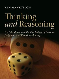Thinking and Reasoning (eBook, PDF) - Manktelow, Ken
