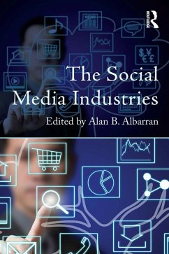 The Social Media Industries (eBook, PDF) The Social Media Industries (eBook, PDF)