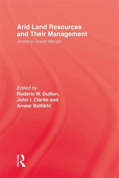Arid Land Resources & Their Mana (eBook, ePUB) - Dutton