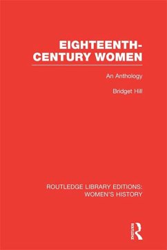 Eighteenth-century Women (eBook, ePUB) - Hill, Bridget