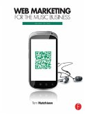 Web Marketing for the Music Business (eBook, ePUB)