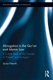 Abrogation in the Qur'an and Islamic Law (eBook, ePUB)