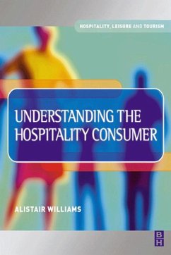 Understanding the Hospitality Consumer (eBook, PDF) - Williams, Alastair