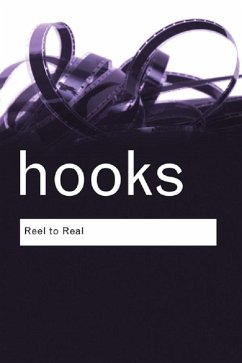 Reel to Real (eBook, ePUB) - Hooks, Bell