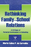 Rethinking Family-school Relations (eBook, ePUB)