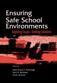 Ensuring Safe School Environments (eBook, ePUB)