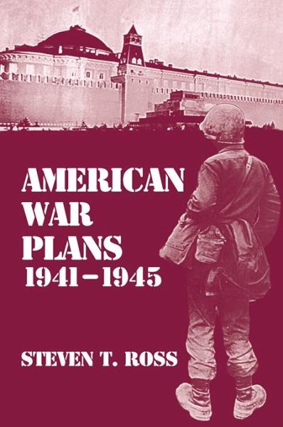 American War Plans, 1941-1945 (eBook, PDF) American War Plans, 1941-1945 (eBook, PDF)