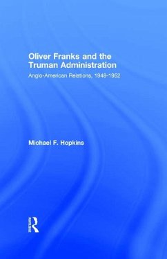 Cover Oliver Franks and the Truman Administration (eBook, PDF)