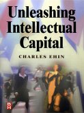 Unleashing Intellectual Capital (eBook, ePUB)