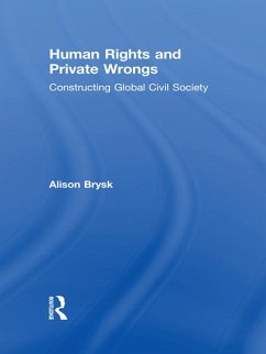 Human Rights and Private Wrongs (eBook, PDF) - Brysk, Alison