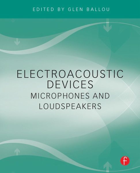 Electroacoustic Devices: Microphones and Loudspeakers (eBook, ePUB)