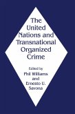 The United Nations and Transnational Organized Crime (eBook, ePUB)