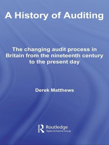 A History of Auditing (eBook, ePUB) A History of Auditing (eBook, ePUB)