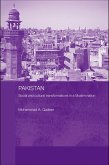 Pakistan - Social and Cultural Transformations in a Muslim Nation (eBook, ePUB) Pakistan - Social and Cultural Transformations in a Muslim Nation (eBook, ePUB)
