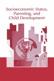 Socioeconomic Status, Parenting, and Child Development (eBook, ePUB)