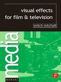 Visual Effects for Film and Television (eBook, ePUB)