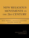 New Religious Movements in the Twenty-First Century (eBook, ePUB)