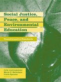 Social Justice, Peace, and Environmental Education (eBook, ePUB)