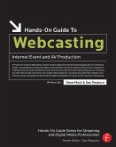 Hands-On Guide to Webcasting (eBook, ePUB)