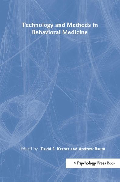Technology and Methods in Behavioral Medicine (eBook, ePUB) Technology and Methods in Behavioral Medicine (eBook, ePUB)