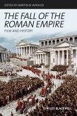 The Fall of the Roman Empire (eBook, ePUB)