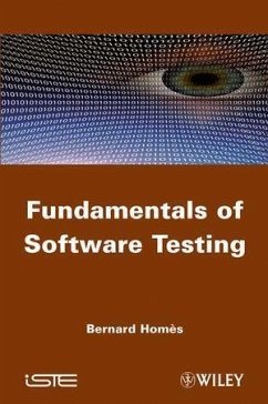Fundamentals of Software Testing (eBook, ePUB) - Homes, Bernard