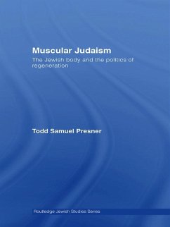 Muscular Judaism (eBook, ePUB) - Presner, Todd Samuel