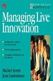 Managing Live Innovation (eBook, ePUB)