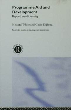 Programme Aid and Development (eBook, PDF) - Dijkstra, Geske; White, Howard