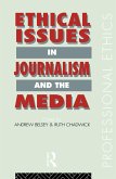 Ethical Issues in Journalism and the Media (eBook, ePUB)