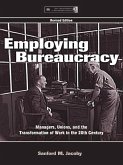 Employing Bureaucracy (eBook, ePUB)