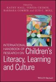 International Handbook of Research on Children's Literacy, Learning and Culture (eBook, ePUB)