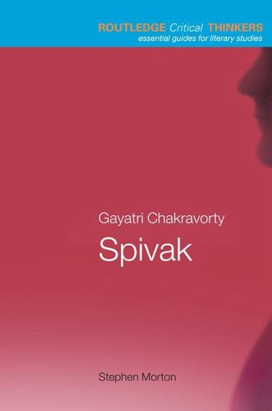 Gayatri Chakravorty Spivak (eBook, PDF)