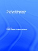 Travel and Geography in the Roman Empire (eBook, PDF)
