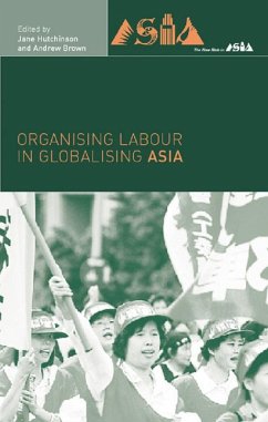 Organising Labour in Globalising Asia (eBook, PDF)