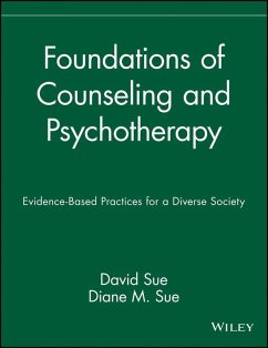 Foundations of Counseling and Psychotherapy (eBook, PDF) - Sue, David; Sue, Diane M.