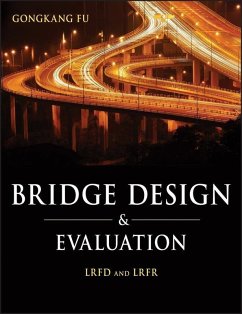 Bridge Design and Evaluation (eBook, ePUB) - Fu, Gongkang