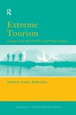 Extreme Tourism: Lessons from the World's Cold Water Islands (eBook, PDF)