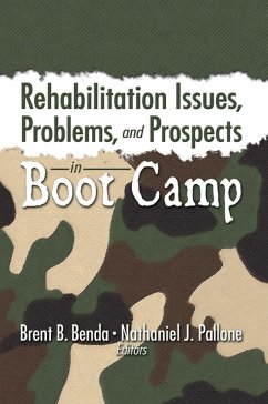 Rehabilitation Issues, Problems, and Prospects in Boot Camp (eBook, ePUB)