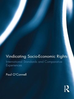 Vindicating Socio-Economic Rights (eBook, PDF) - O'Connell, Paul