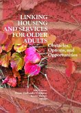 Linking Housing and Services for Older Adults (eBook, ePUB)