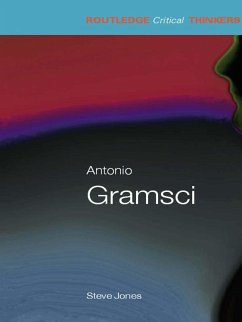 Antonio Gramsci (eBook, ePUB) - Jones, Steven